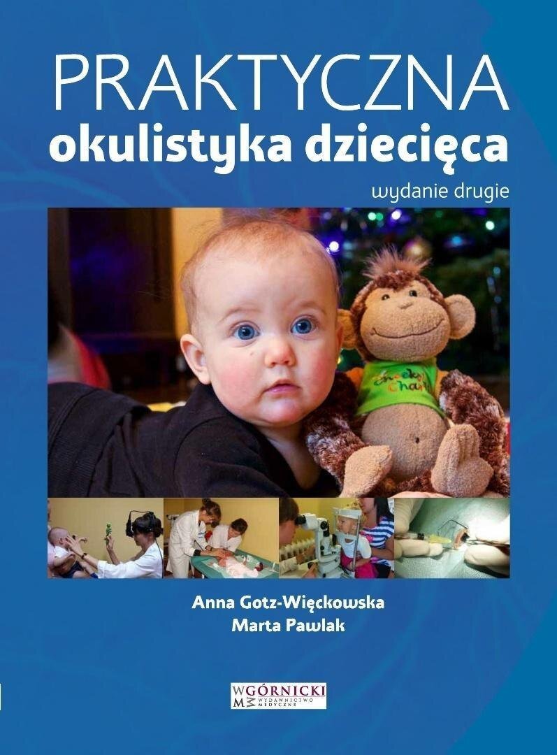 Praktyczna okulistyka dziecięca w.2