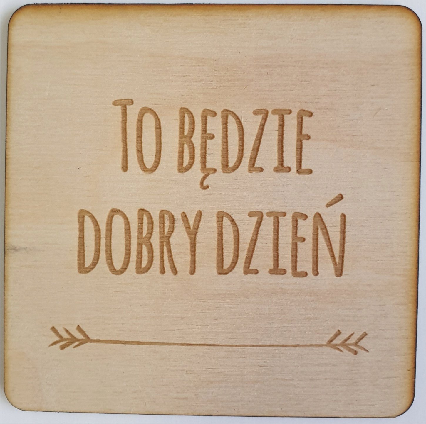 details Podkładki pod kubek 10x10cm drewno to dobry dzień