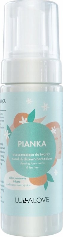 Lullalove Specjalistyczna pianka oczyszczająca Neroli & Drzewo herbaciane - skóra tłusta i mieszana 150ml