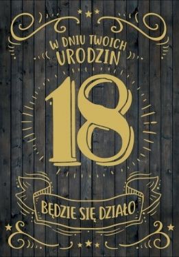 PASSION CARDS Karnet W dniu Twoich 18 Urodzin Będzie się działo