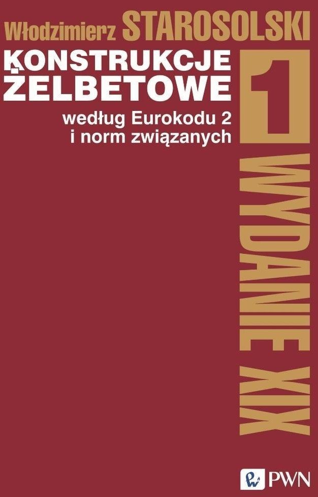 Konstrukcje żelbetowe według Eurokodu 2... T.1