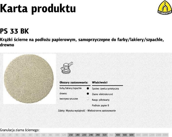 Klingspor KLINGSPOR KRĄŻEK ŚCIERNY SAMOPRZYCZEPNY 225mm PS33BK gr.180 /50szt.