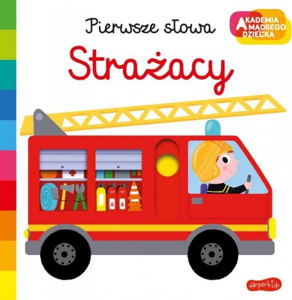 Książeczka Pierwsze słowa Akademia Mądrego Dziecka Strażacy
