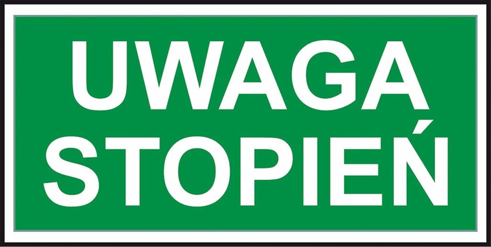 R.E.I.S. Z-62E - Znak ewakuacyjny Uwaga stopień