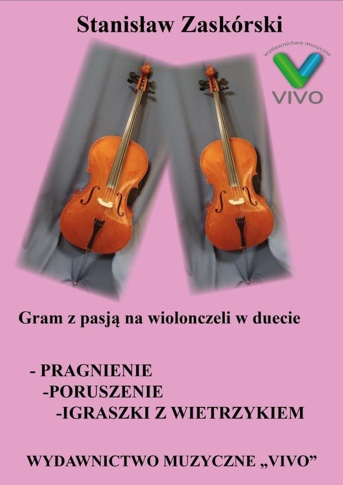 Wydawnictwo Muzyczne VIVO Gram z pasją na wiolonczeli w duecie