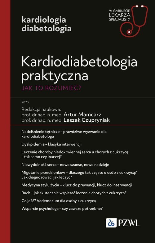 PZWL Kardiodiabetologia praktyczna. Jak to rozumieć?