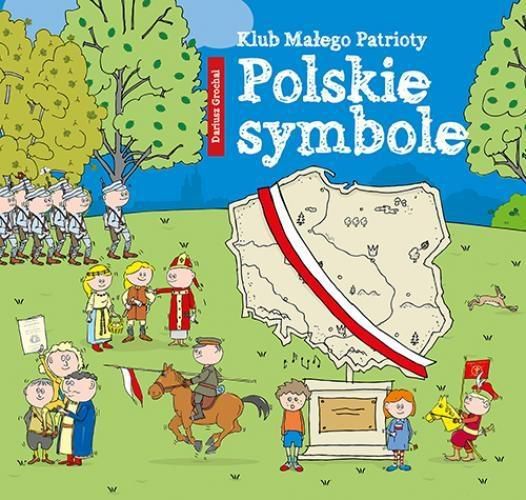 Skrzat Klub Małego Patrioty. Polskie symbole