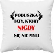 Koszulkowy Poduszka taty, który nigdy się nie myli - poduszka z nadrukiem