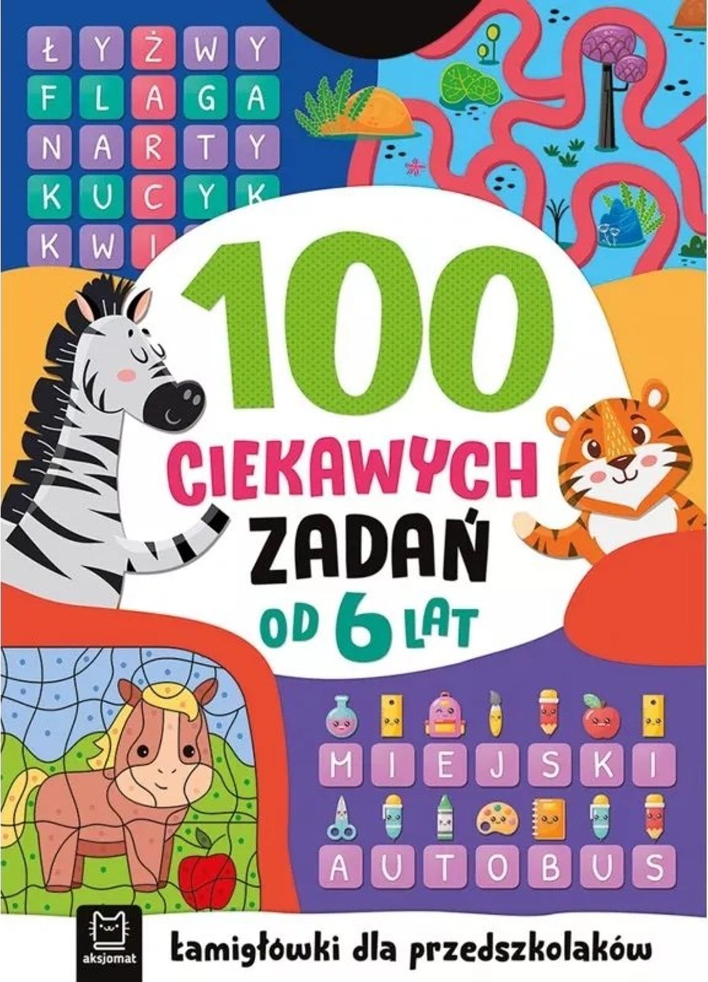 Aksjomat 100 ciekawskich zadań 6+