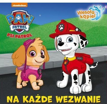 Media Service Zawada Psi Patrol. Wesoła Kąpiel. Na Każde Wezwanie