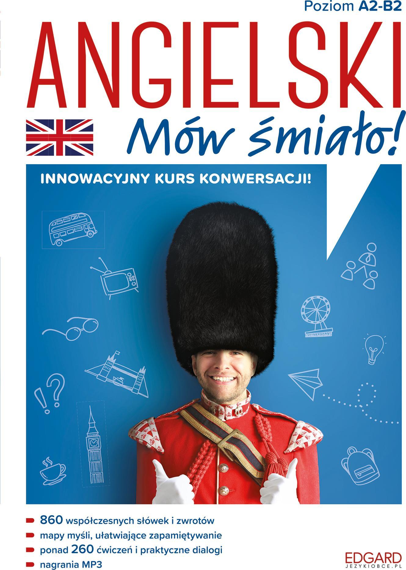 ANGIELSKI. MÓW ŚMIAŁO! WYD. 1