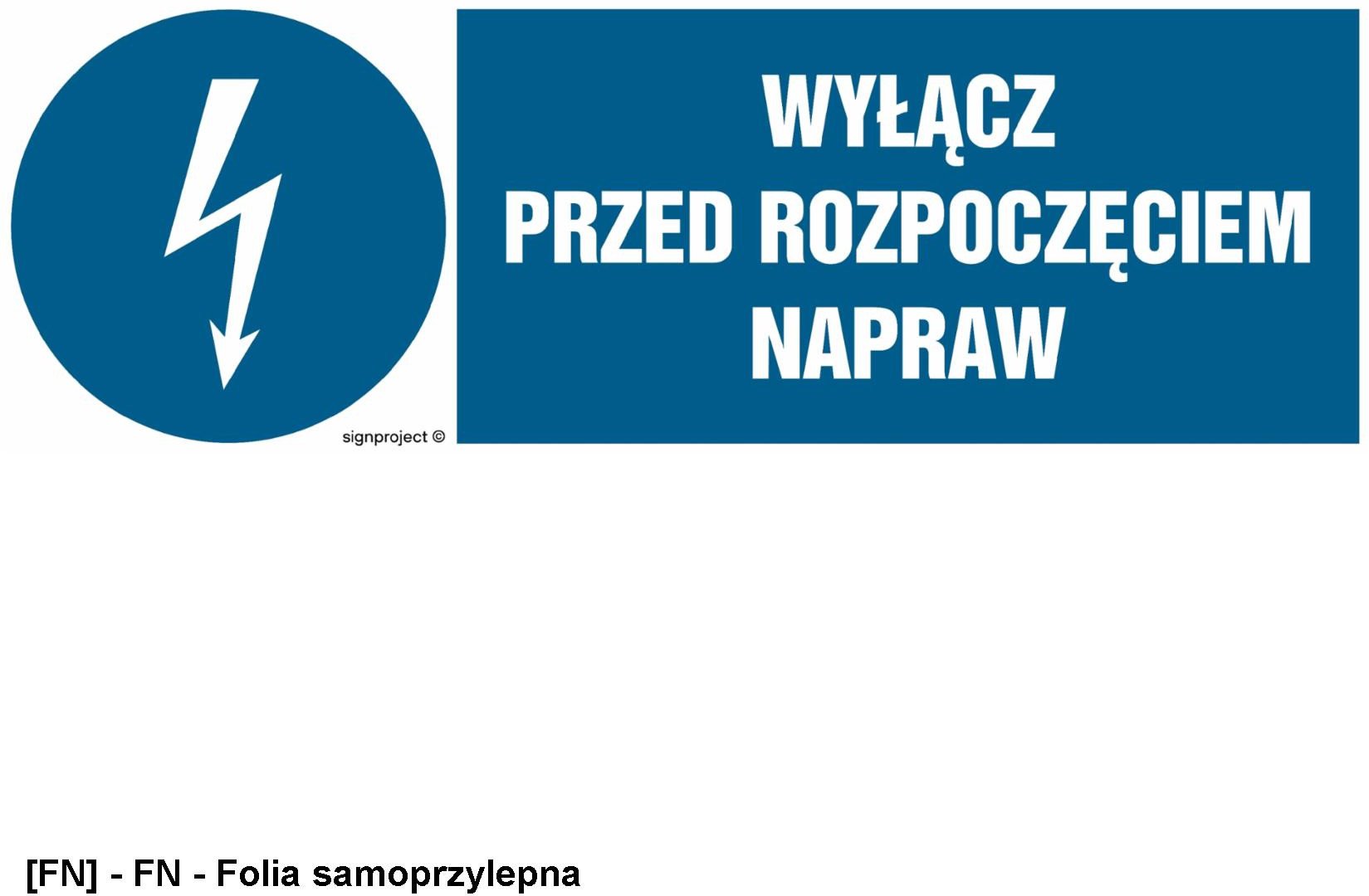 HF018 - Wyłącz przed rozpoczęciem napraw 450x150