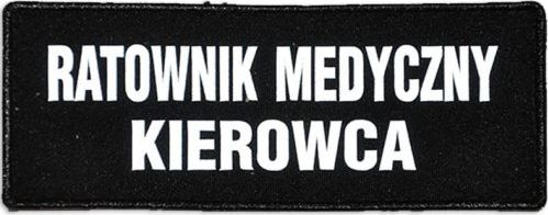 Polska Firma Emblemat RATOWNIK MEDYCZNY KIEROWCA odblaskowy na rzepie 13 x 5 cm