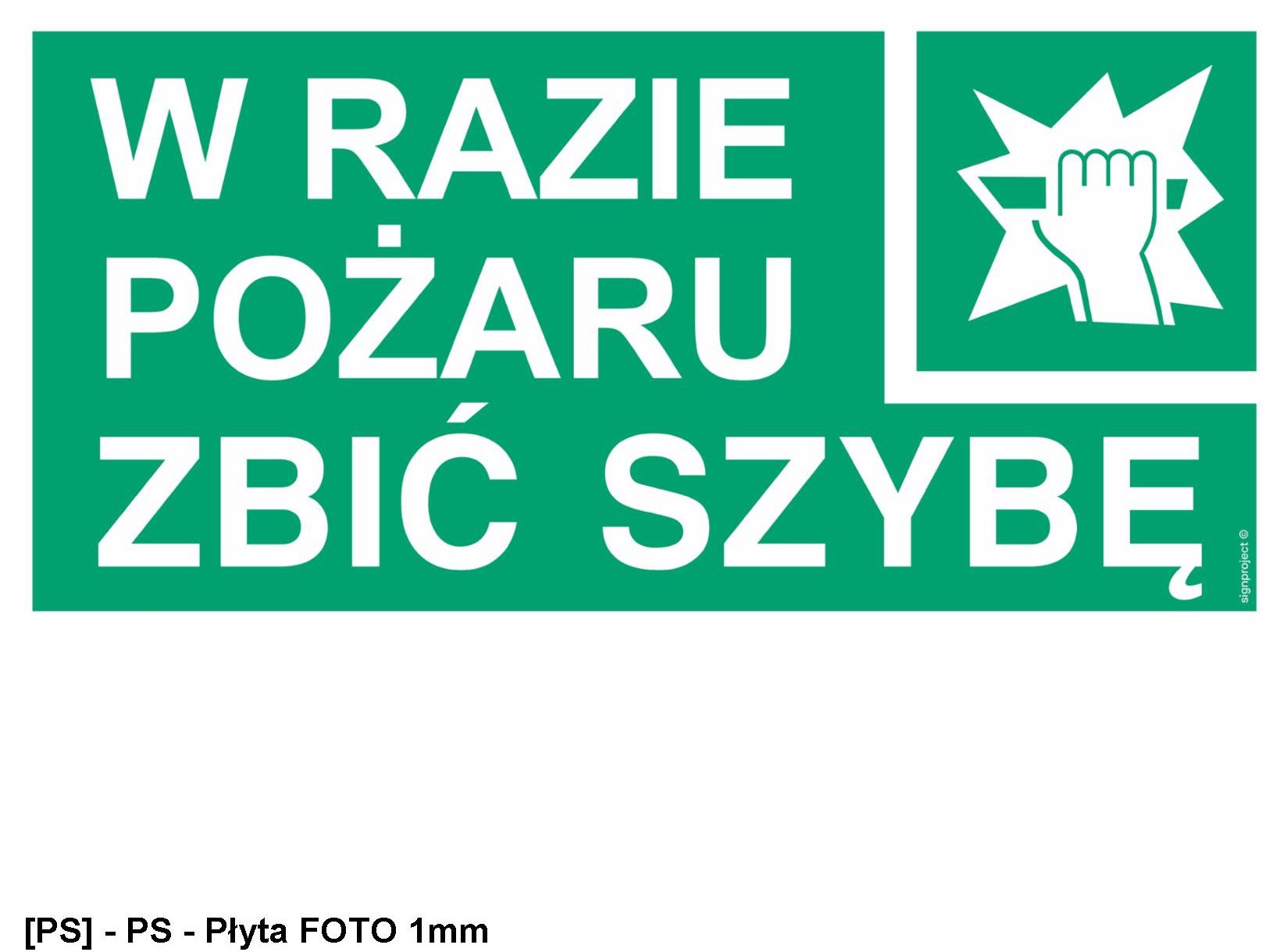 AC040 - W razie pożaru zbić szybę 800x400