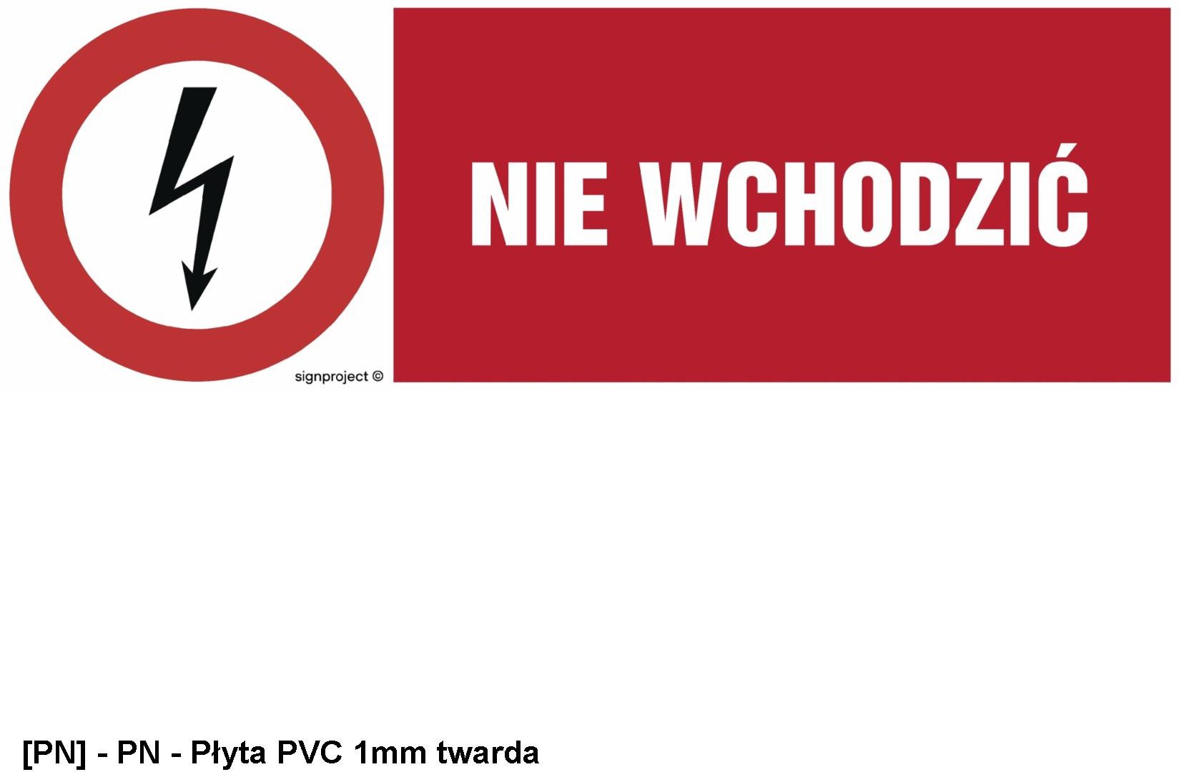 HD005 - Nie wchodzić 150x50
