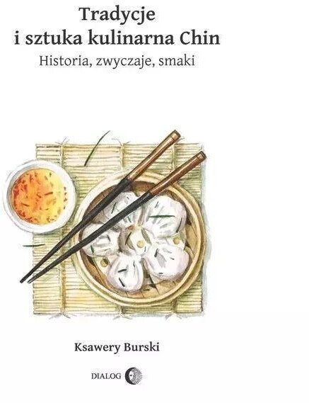 Tradycje i sztuka kulinarna Chin