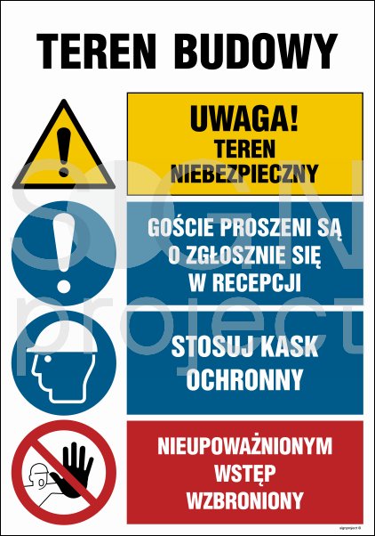 OI011 - Teren budowy, Uwaga! teren niebezpieczny, Goście proszeni są o zgłoszenie sie w recepcji, Stosuj kas