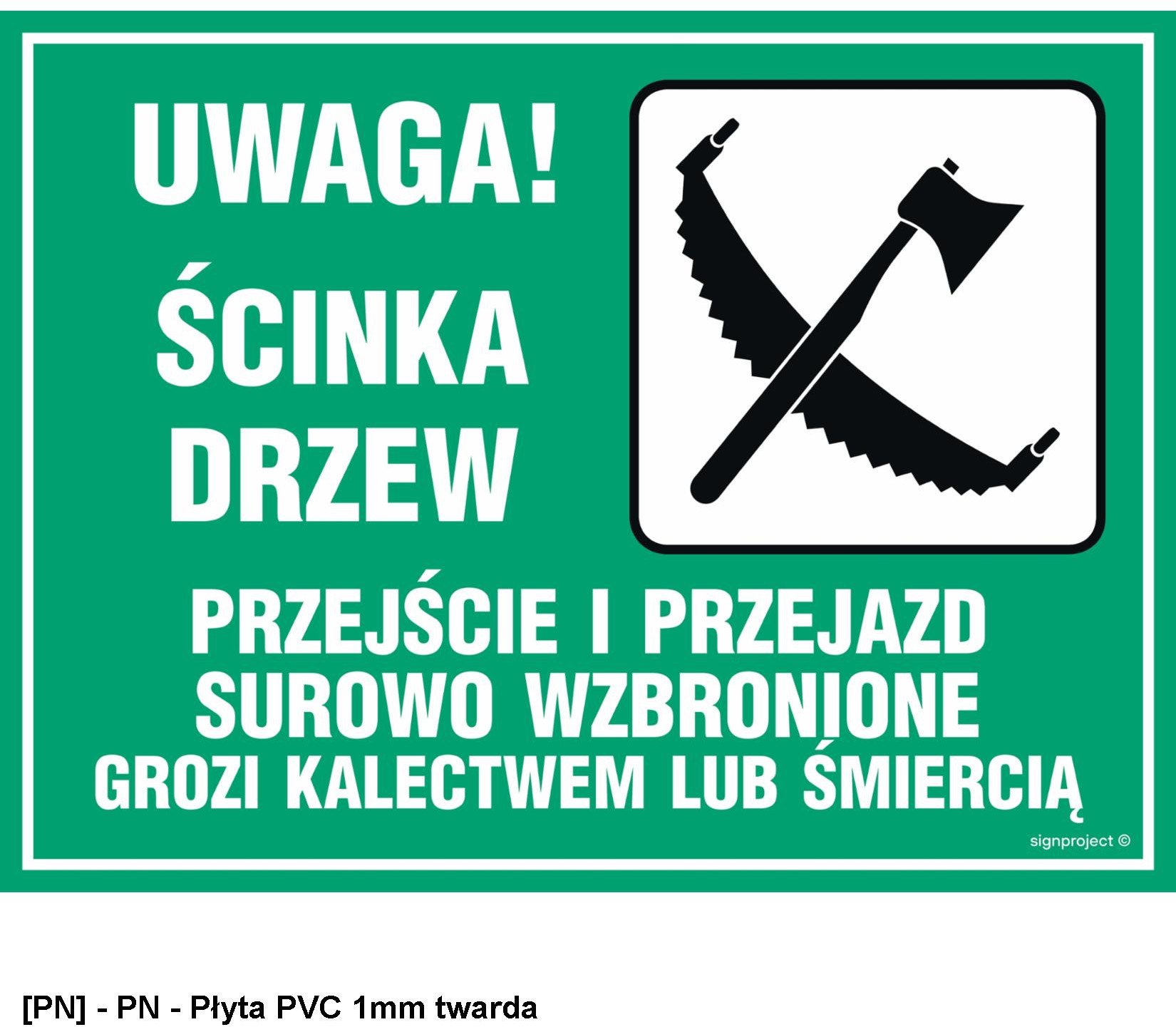 OB003 - Uwaga! Ścinka drzew