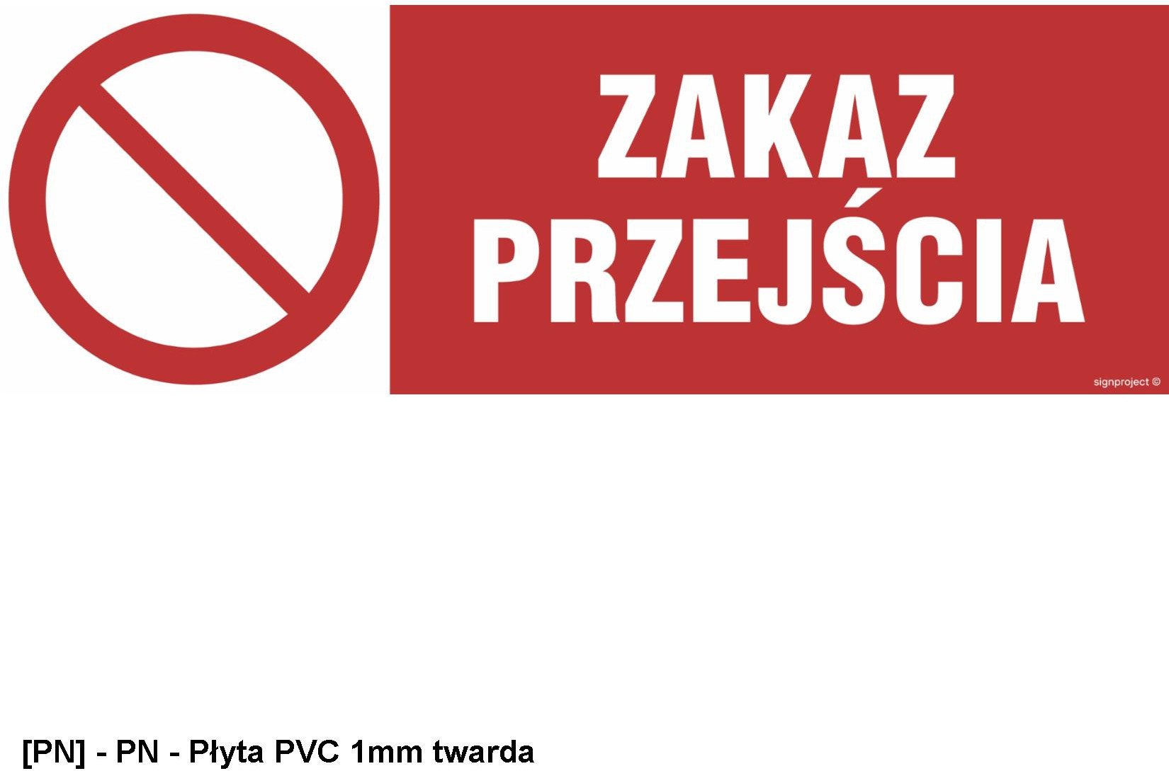 NC122 - Zakaz przejścia 900x300