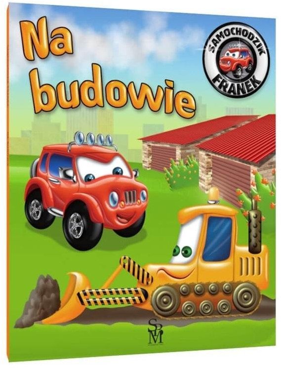 SBM Samochodzik Franek. Na budowie