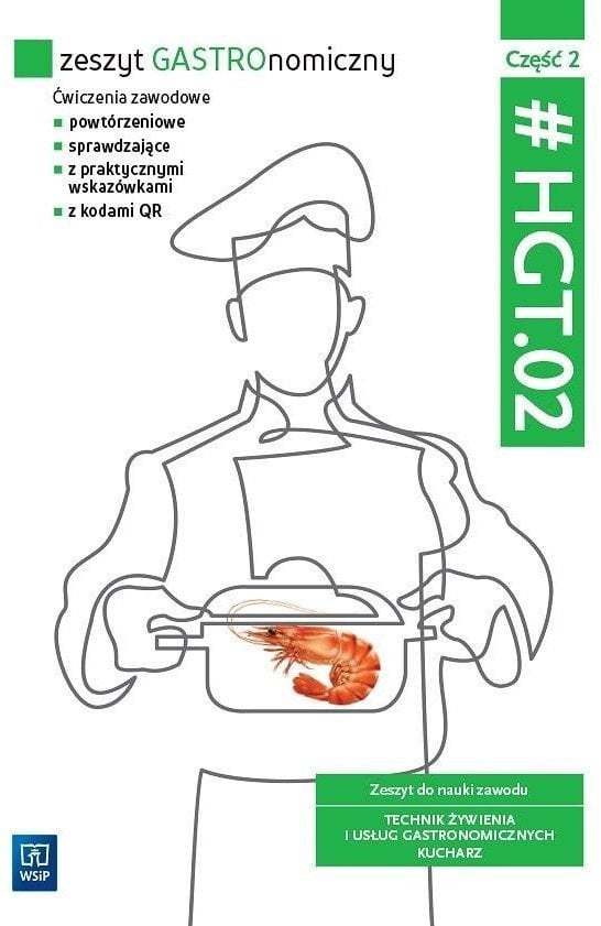 WSiP Zeszyt GASTROnomiczny. HGT.02. cz.2