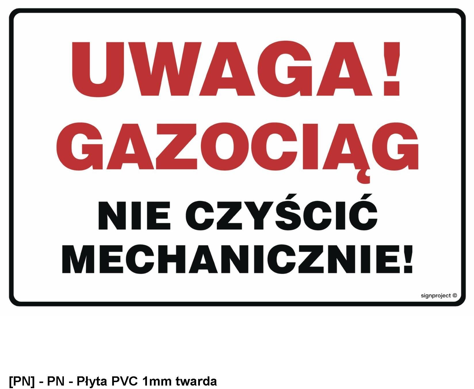 TD Systems JD039 - Uwaga: gazociąg, nie czyścić mechanicznie 300x225
