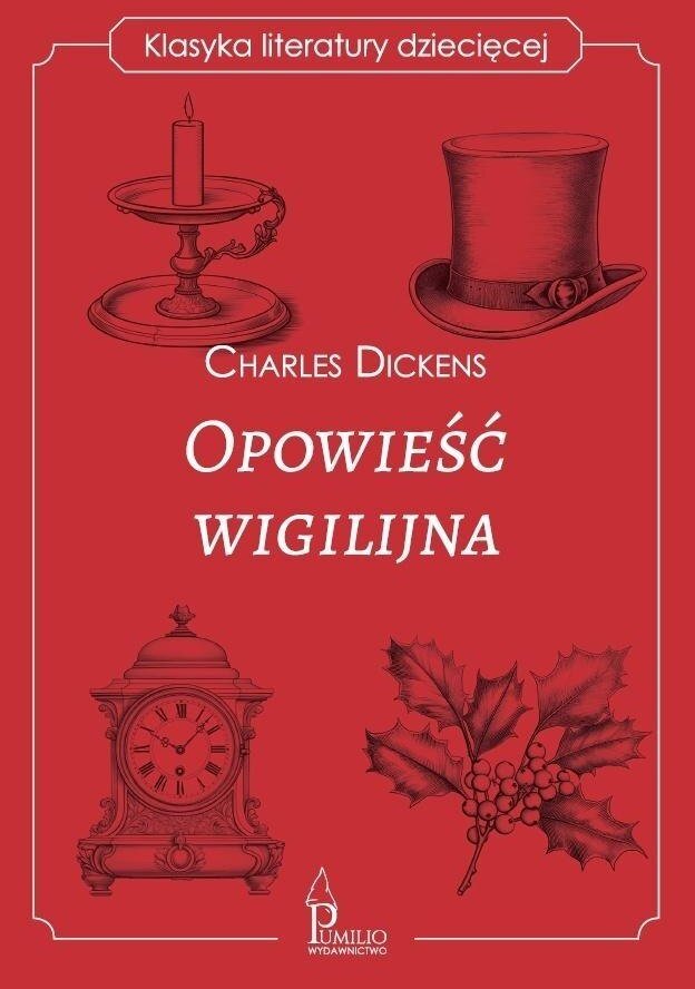 Opowieść wigilijna. Klasyka literatury dziecięcej