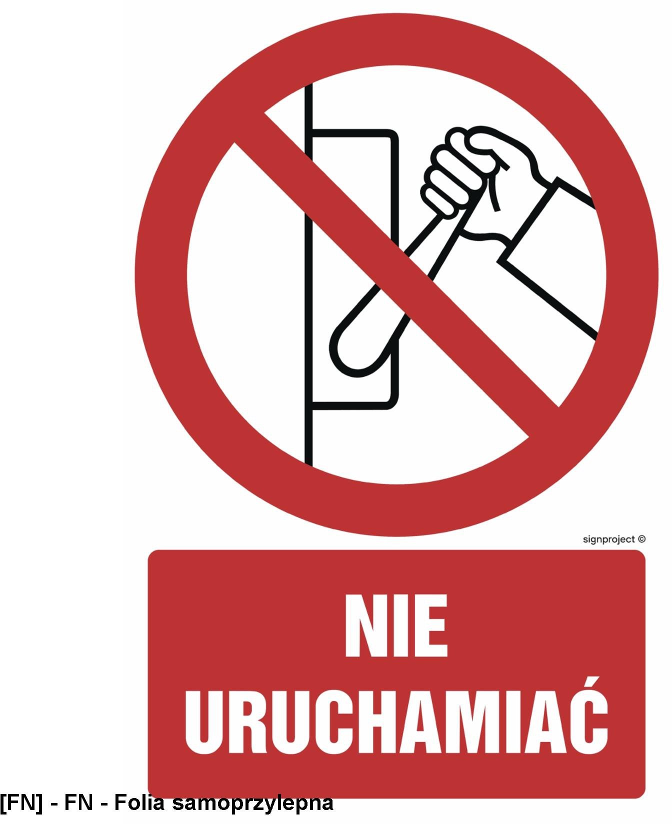 GC013 - Nie uruchamiać 350x525