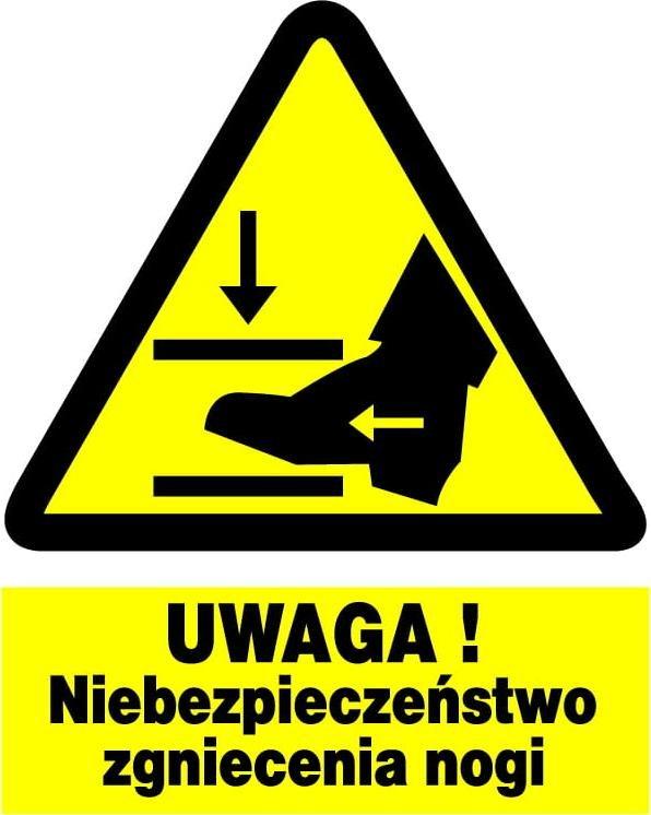 Mój dom Zoo-60 Znak Bhp Niebezpieczeństwo Zgniecenia Nogi