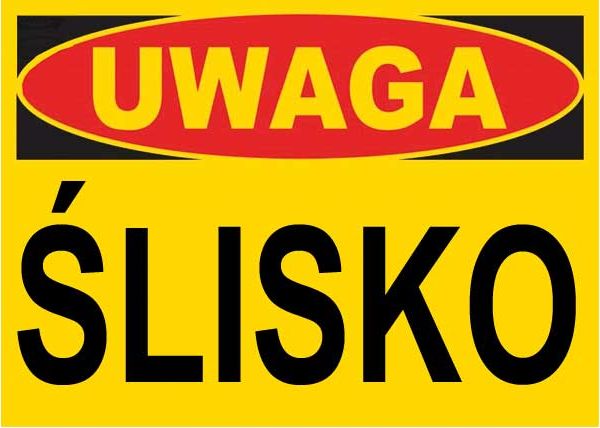 Mój dom Bto Znak Tablica Na Magazyn - Uwaga Ślisko