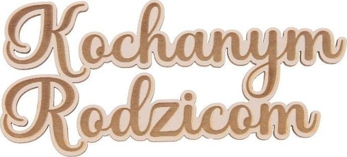 Drewniany napis - Kochanym Rodzicom 5szt biały