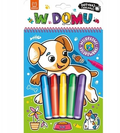 Dotykaj i koloruj Welurowe kolorowanki W domu