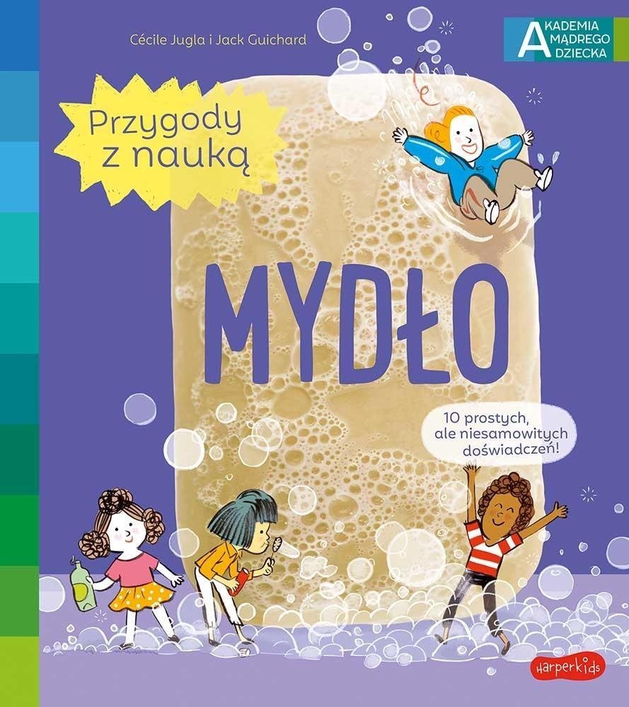Harperkids Akademia mądrego dziecka Przygody z nauką Mydło