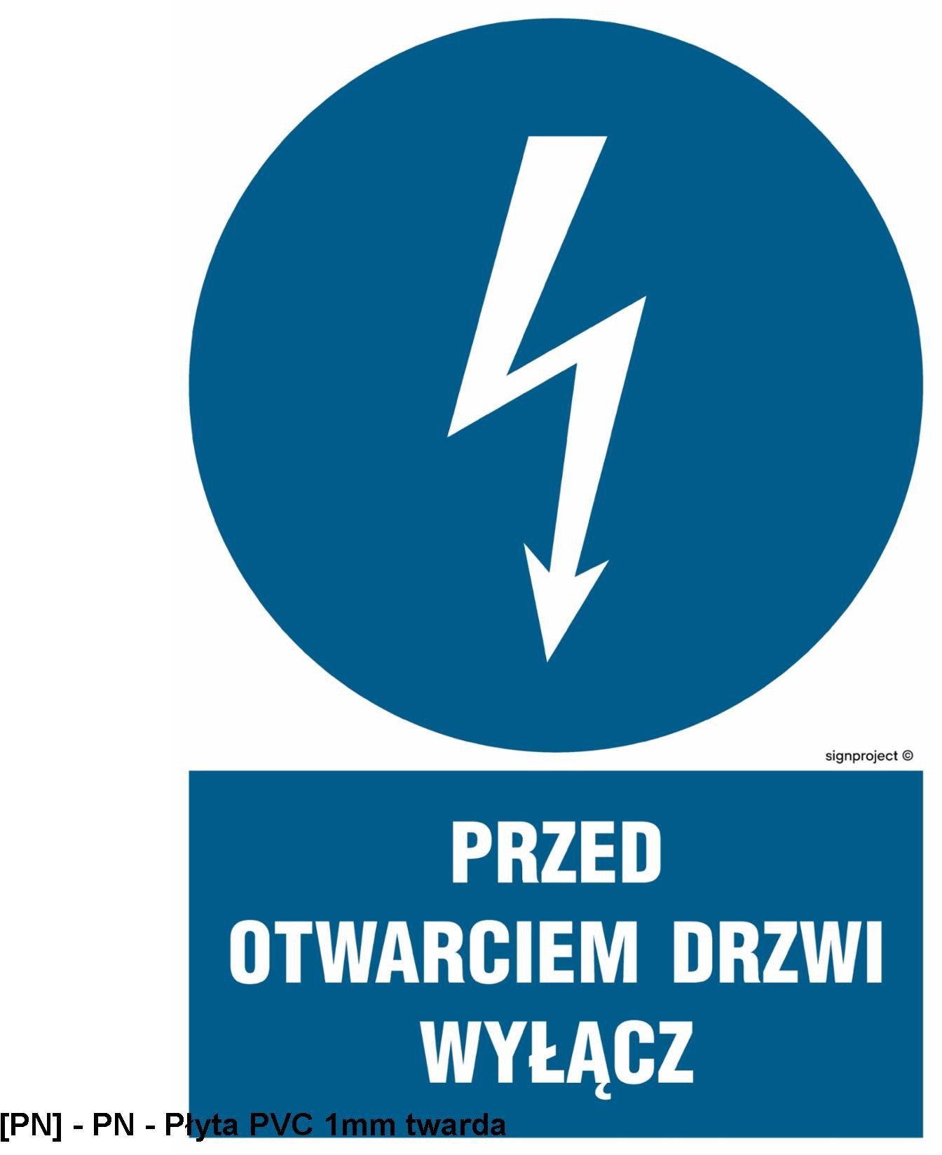 HE019 - Przed otwarciem drzwi wyłącz 300x450