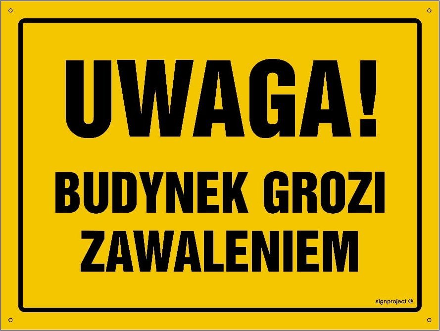 Mój dom Uwaga Budynek Grozi Zawaleniem 350X250 Płyta Żółta Budowlana Wodoodporna Pc Libres Polska Sp Oa038_350X250_Bn 5904937508682