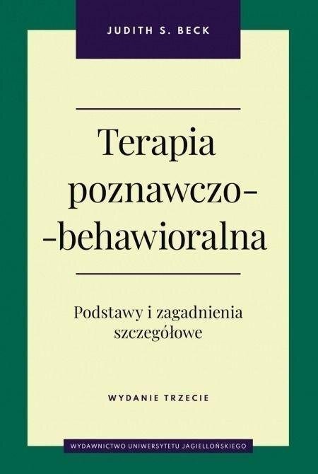 Wydawnictwo Uniwersytetu Jagiellońskiego Terapia poznawczo-behawioralna w.3
