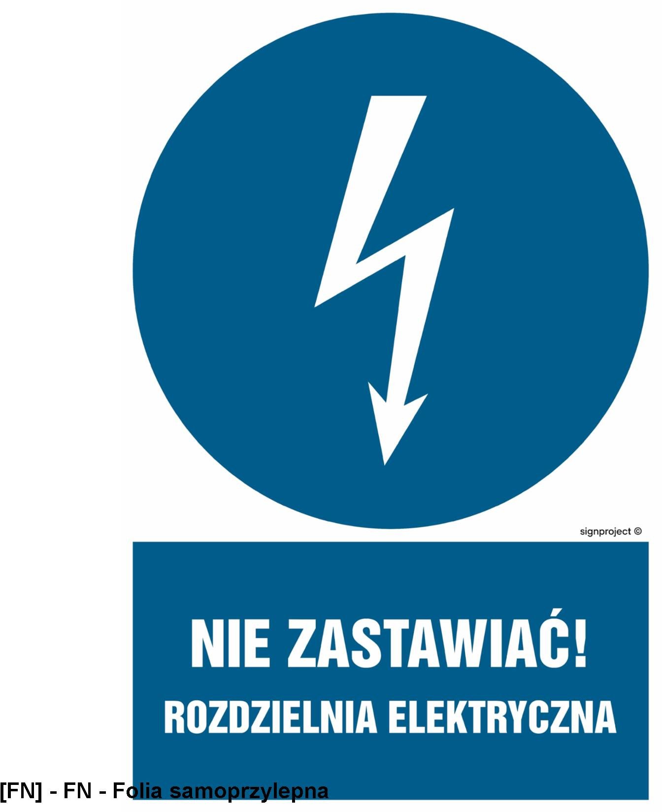 HE021 - Nie zastawiać rozdzielnia elektryczna 300x450