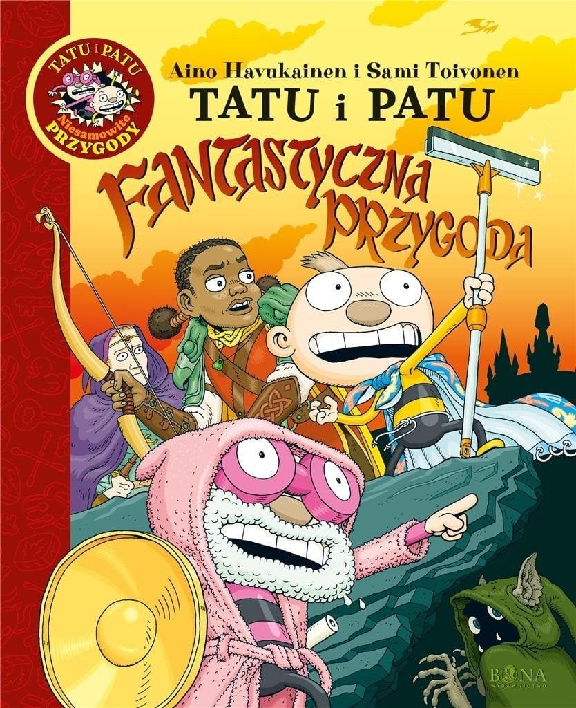Bona Tatu i Patu Fantastyczna przygoda