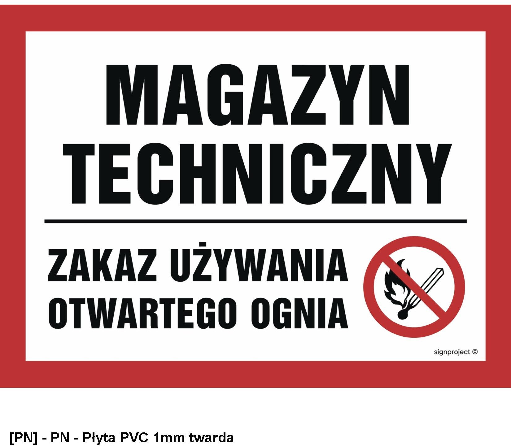 NB014 - Magazyn techniczny. Zakaz używania otwartego ognia 800x600