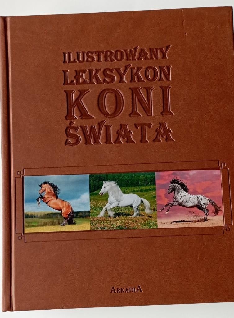 Edipresse Ilustrowany leksykon koni świata