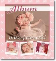 Debit Album naszej córeczki