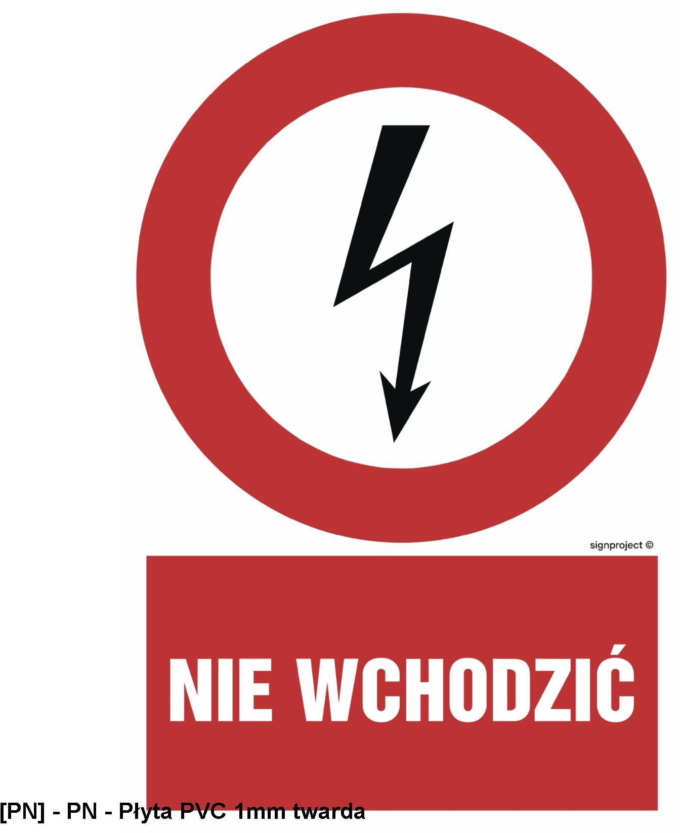 HC005 - Nie wchodzić 350x525