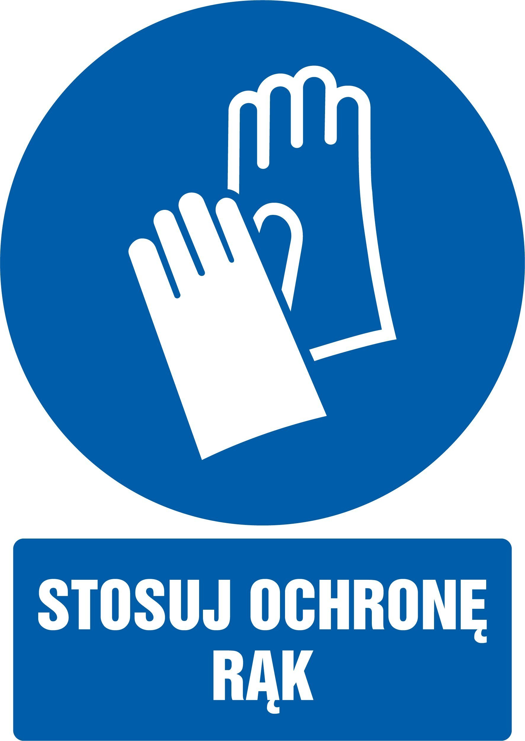 PROCERA Znak TDC, Stosuj ochronę rąk