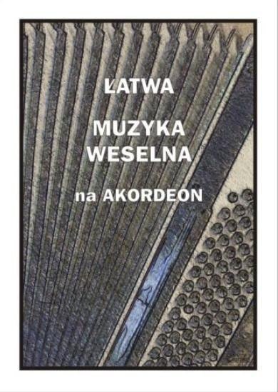 Łatwa muzyka weselna na akordeon