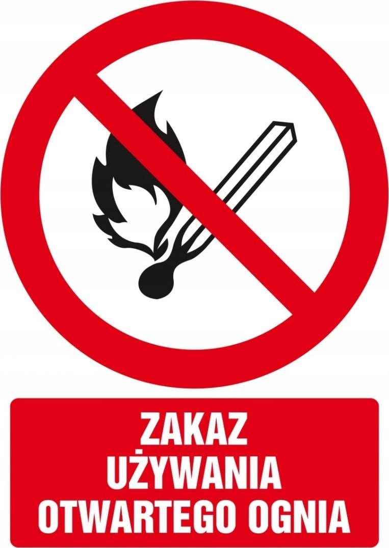 PROCERA Znak TDC, Zakaz używania otwartego ognia