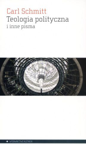 Teologia polityczna i inne pisma
