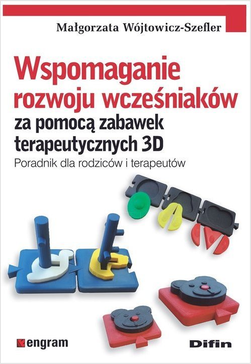Difin Wspomaganie rozwoju wcześniaków za pomocą zabawek terapeutycznych 3D