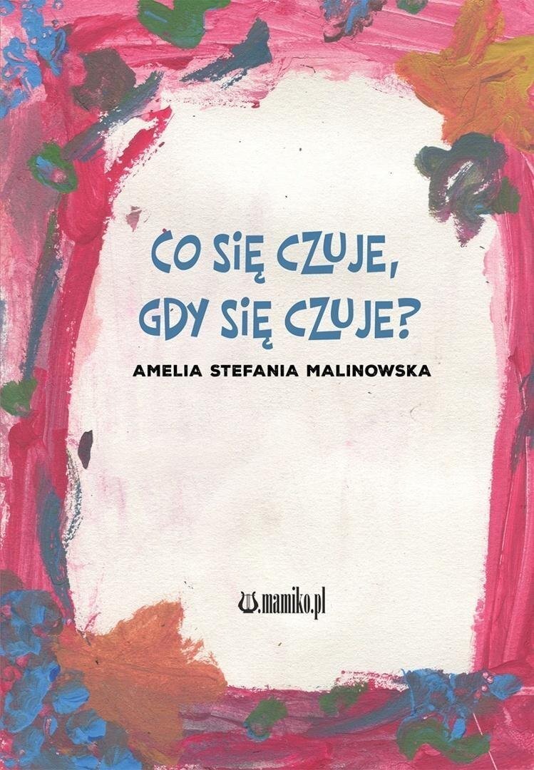 Co się czuje, gdy się czuje?