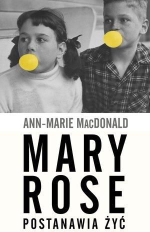 Mary Rose postanawia żyć - 177706