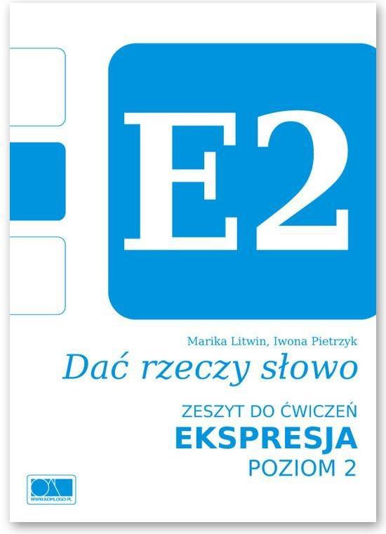Dać rzeczy słowo. Ekspresja - poziom 2.